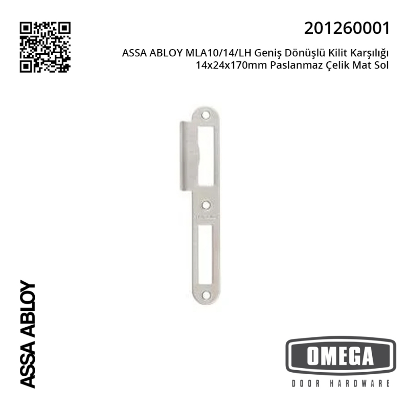 ASSA ABLOY MLA10/14/LH Geniş Dönüşlü Kilit Karşılığı 14x24x170mm Paslanmaz Çelik Mat Sol