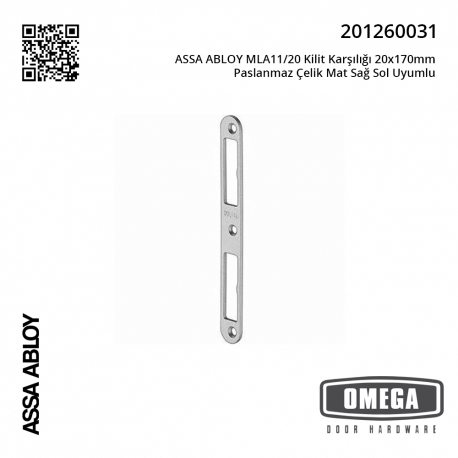 ASSA ABLOY MLA11/20 Kilit Karşılığı 20x170mm Paslanmaz Çelik Mat Sağ Sol Uyumlu